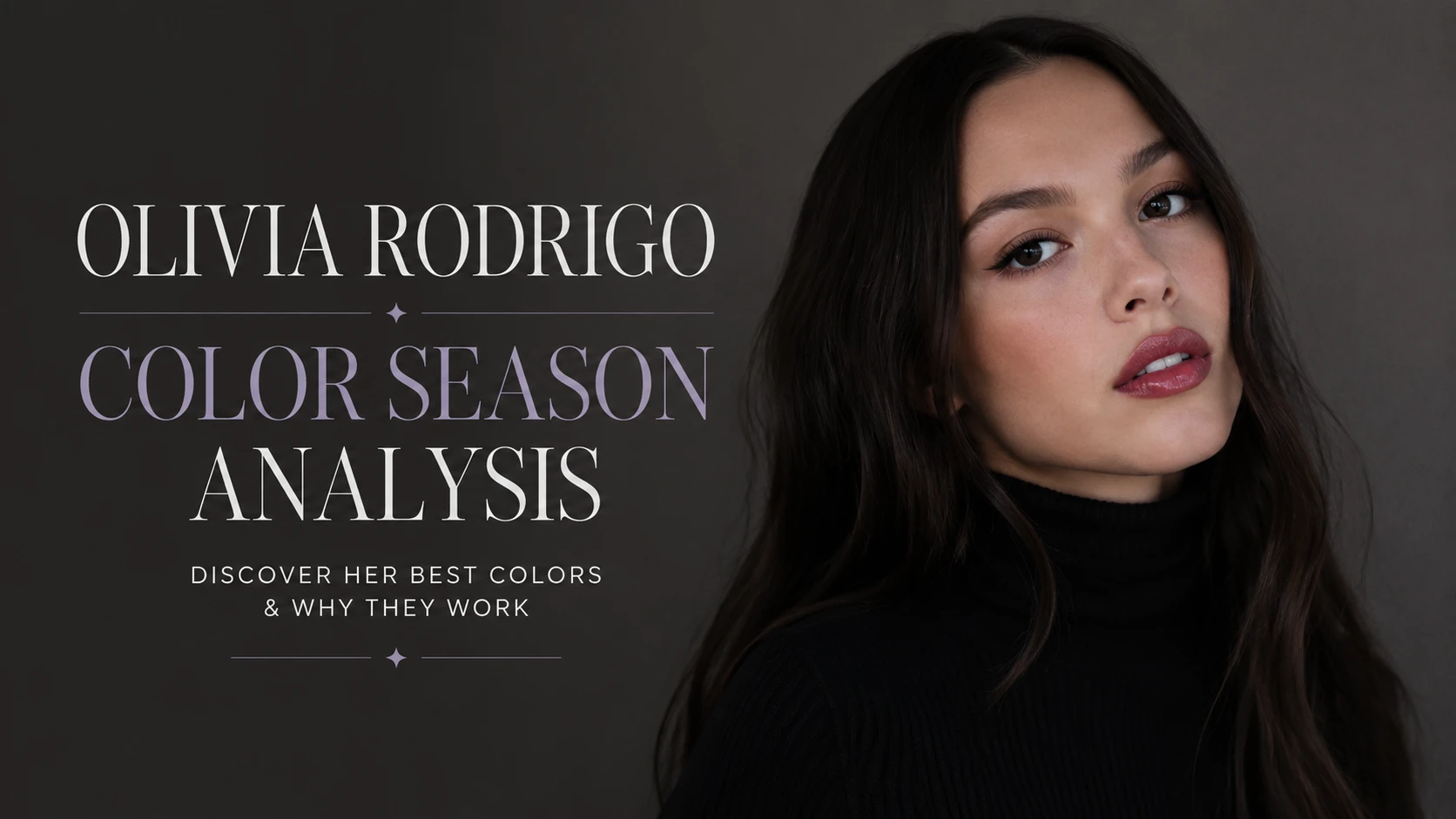 Olivia Rodrigo Colour Analysis: Why She's a Deep Winter